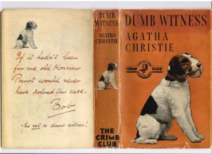 Agatha Christie, Dumb Witness (1937) Christie dedicated the book to her own wire terrier Peter.